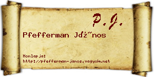 Pfefferman János névjegykártya